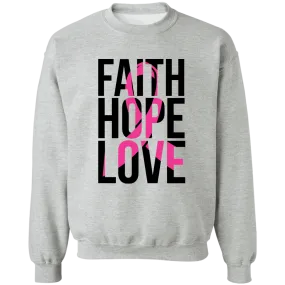 Hope, Faith & Love Unisex Crewneck Pullover Sweatshirt